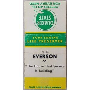 VTG Matchbook Cover H.E. Everson Co Quaker State Grafton ND North Dakota Bobtail